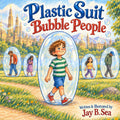 Plastic Suit Bubble People cover